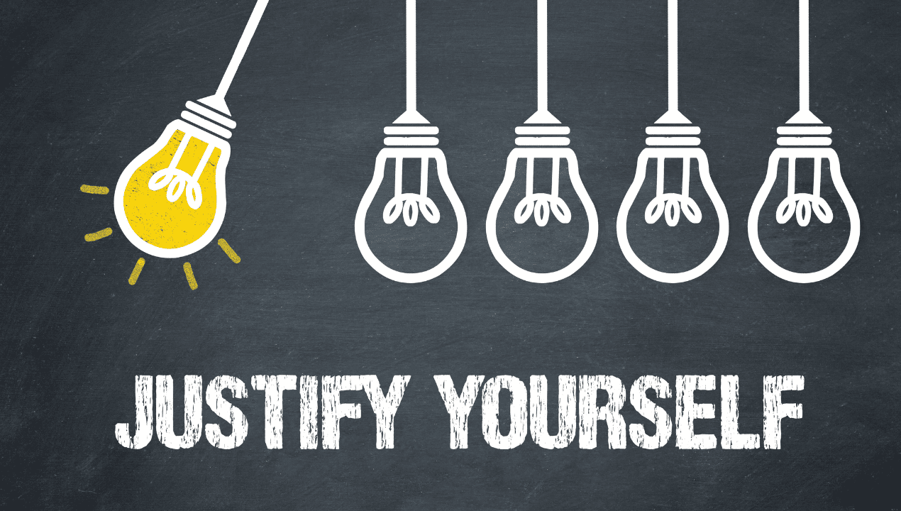 Light bulbs above the words Justify Yourself, with one bulb illuminated